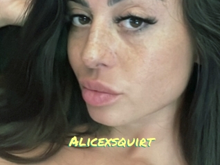 Alicexsquirt