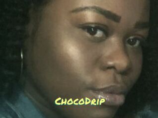 ChocoDrip