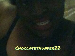 Choclatethunder22