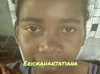 Erickahanjatiana