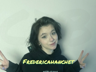 Fredericahanchet