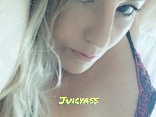 Juicyass