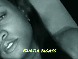 Khatia_bigass