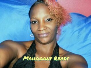 Mahogany_Ready