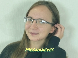 Meghaneves