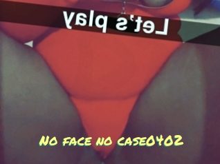 No_face_no_case0402