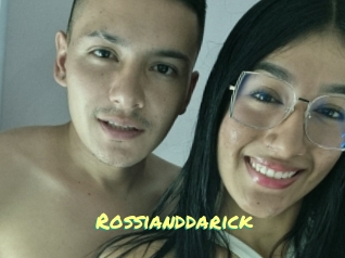 Rossianddarick