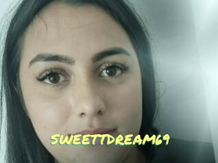 SWEETTDREAM69