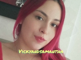 Vickyandsamantha