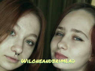 Wiloneandbrimlad